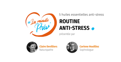 minut prev routine huiles essentielles